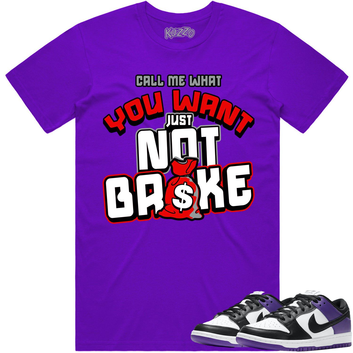 Court Purple Dunks Shirt to Match - RED NOT BROKE